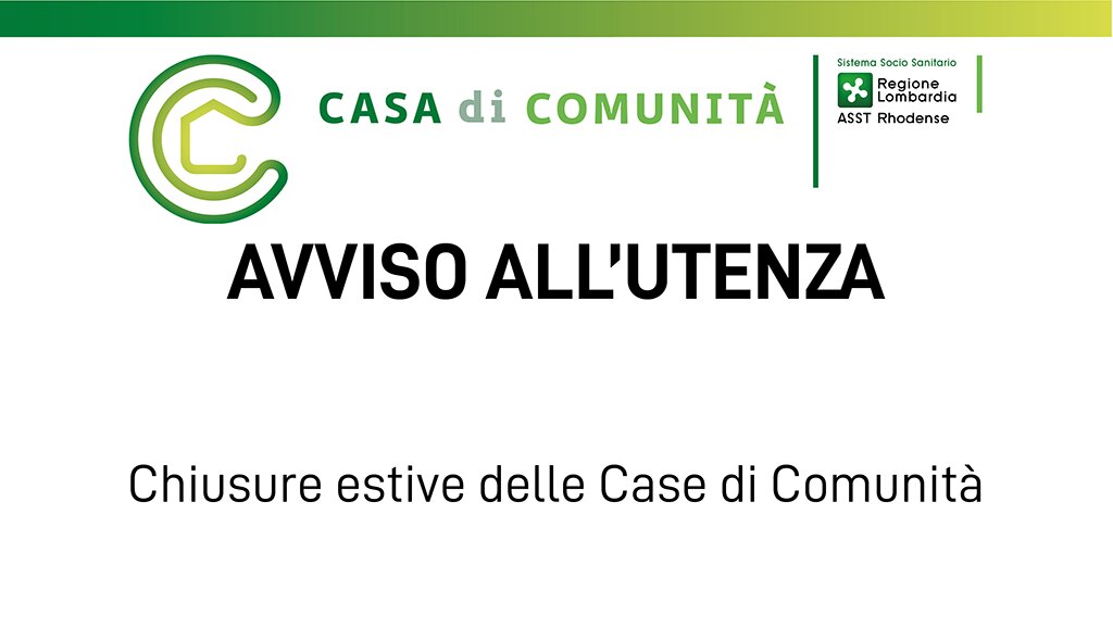CHIUSURE ESTIVE CASE DI COMUNITÀ